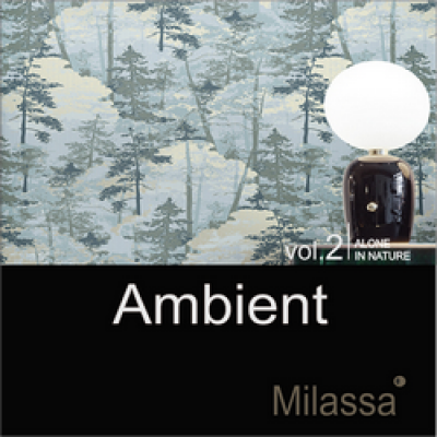 Milassa ''Ambient vol.2''